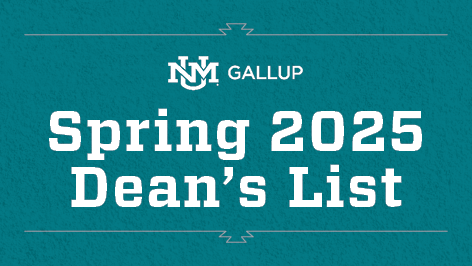 UNM-Gallup announces Spring 2025 Dean's List