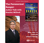 The Paranormal Ranger: Author Talk with Stanley Milford