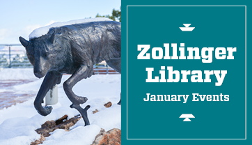 Zollinger Library January Events