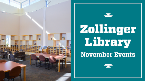 Zollinger Library November Events