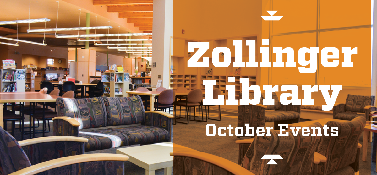 Zollinger Library October Events