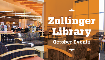 Zollinger Library October Events