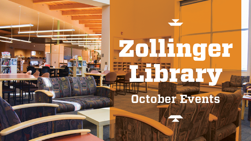 Zollinger Library October Events