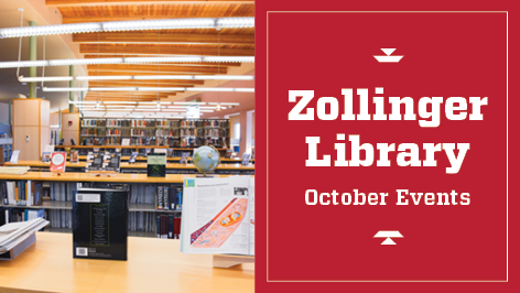 Zollinger Library October Events