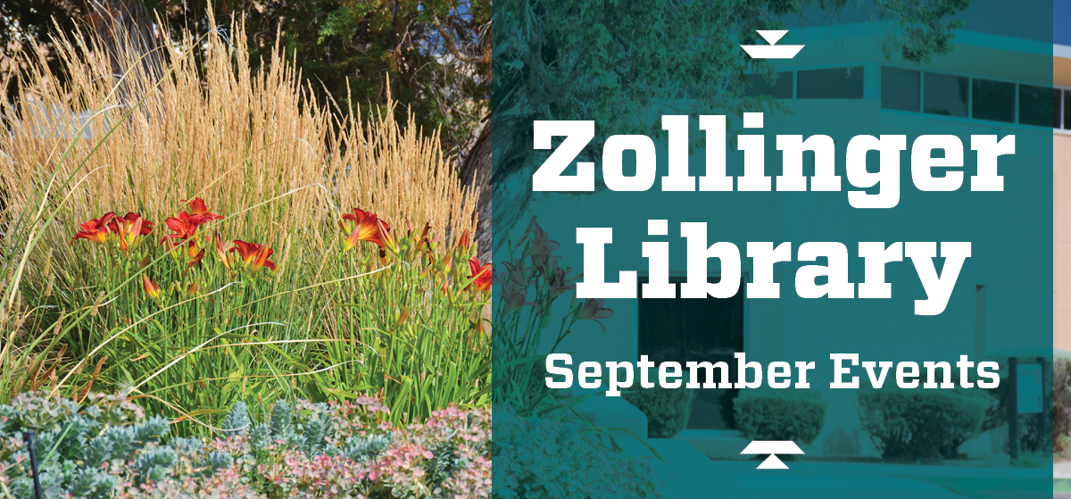 Zollinger Library September Events