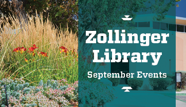 Zollinger Library September Events