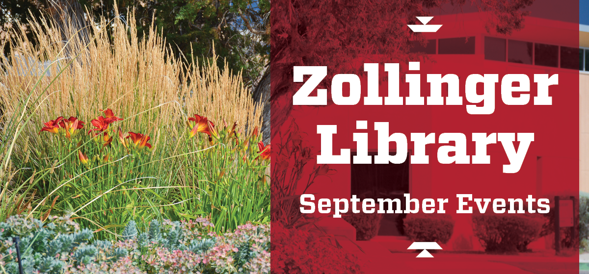 Zollinger Library September Events
