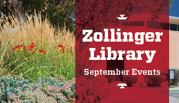 Zollinger Library September Events